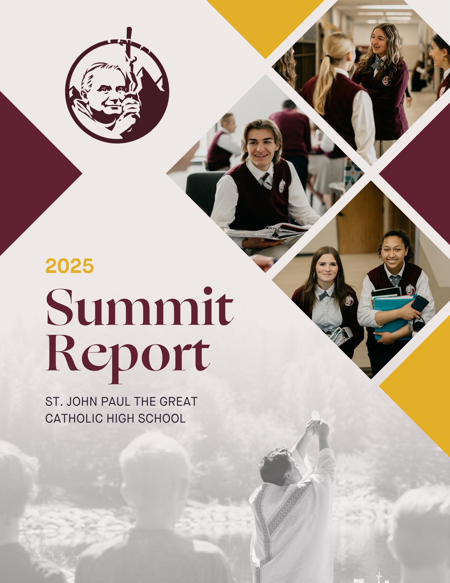 John Paul the Great Catholic High School Summit Report 2025